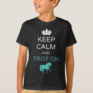 Keep Calm And Trot On Horseback Riding Horse T-Shirt