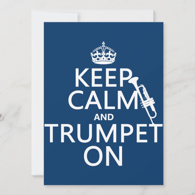 Keep Calm and Trumpet On (any background colour) Invitation (Front)