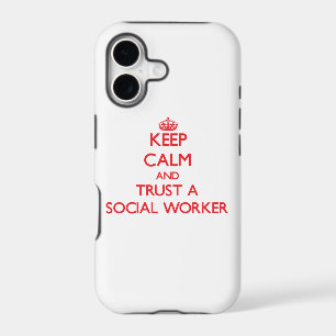 Keep Calm and Trust a Social Worker