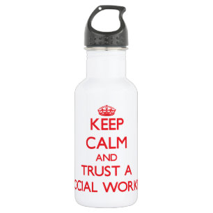 Keep Calm and Trust a Social Worker 532 Ml Water Bottle