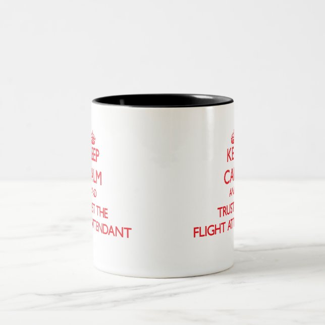 Keep Calm and Trust the Flight Attendant Two-Tone Coffee Mug (Center)