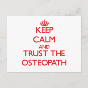 Keep Calm and Trust the Osteopath Postcard