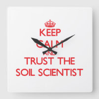 Keep Calm and Trust the Soil Scientist