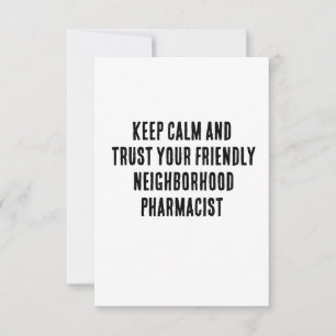 Keep calm and trust your friendly neighbourhood ph thank you card