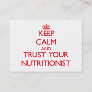 Keep Calm and Trust Your Nutritionist Business Card