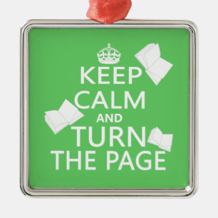 Keep Calm and Turn The Page Metal Ornament
