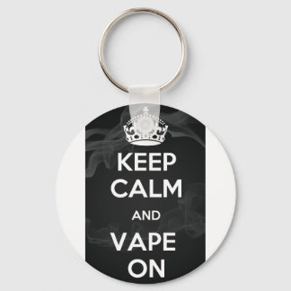 Keep Calm and Vape On Keychain