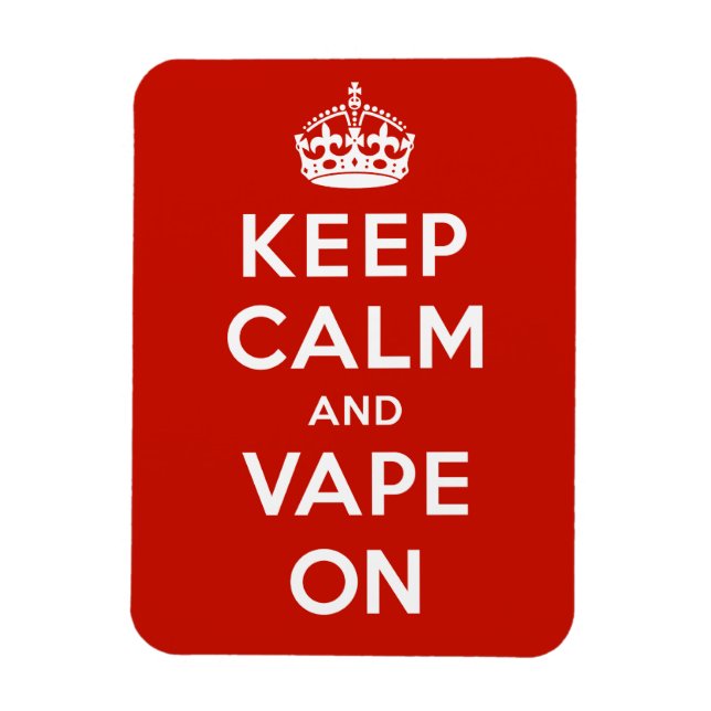 Keep Calm and Vape On Magnet (Vertical)