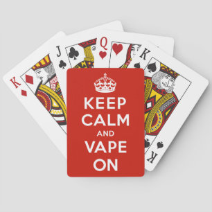 Keep Calm and Vape On Playing Cards