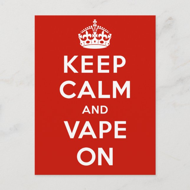 Keep Calm and Vape On Postcard (Front)