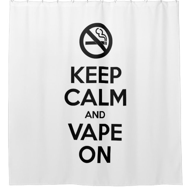 Keep Calm and Vape On ~ Self Motivational (Front)
