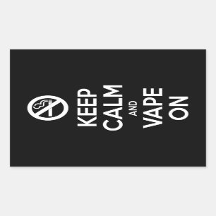 Keep Calm and Vape On ~ Self Motivational Sticker
