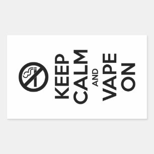 Keep Calm and Vape On ~ Self Motivational Sticker