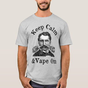 Keep Calm And Vape On T-Shirt
