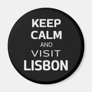 Keep calm and visit Lisbon Magnet