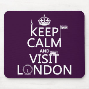 Keep Calm and Visit London Mouse Pad