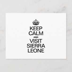 KEEP CALM AND VISIT SIERRA LEONE POSTCARD