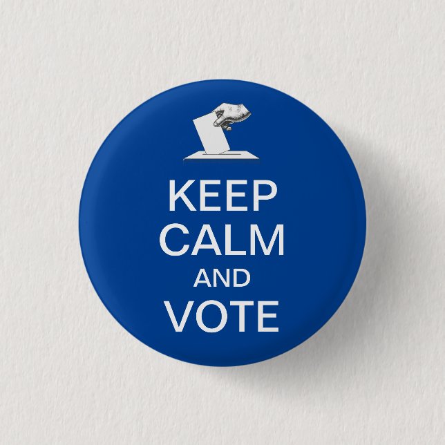 Keep Calm and Vote 2026 1 Inch Round Button (Front)