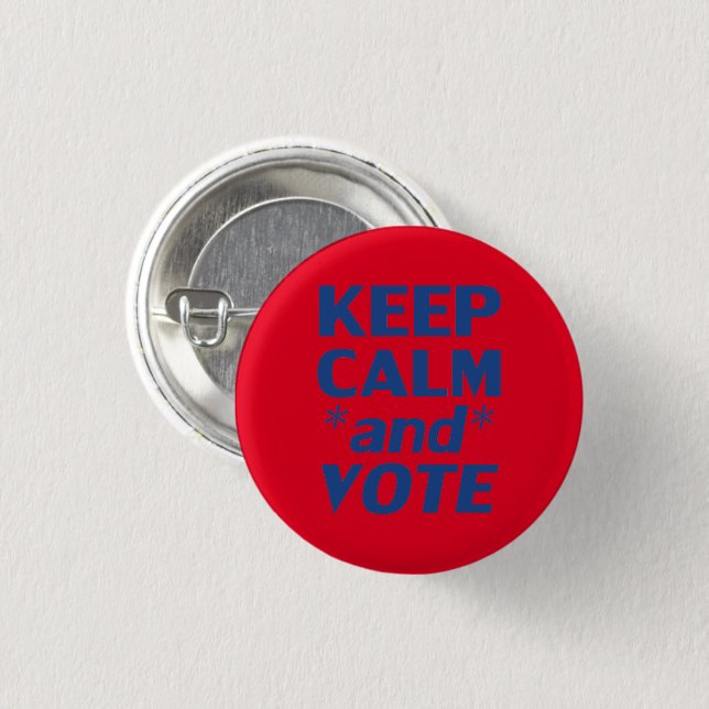 "keep calm and vote" blue, red - 1 inch round button (Front & Back)