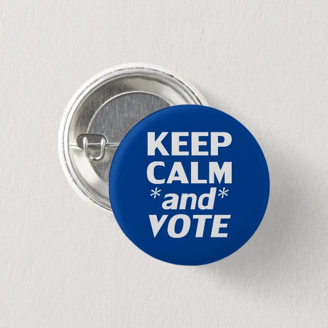 "keep calm and vote" blue, white - 1 inch round button (Front & Back)