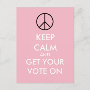 Keep Calm And VOTE Custom Pink Postcards