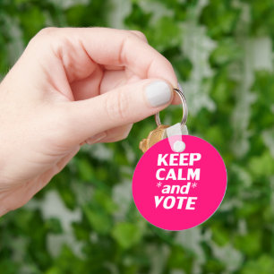 Keep Calm and Vote hot pink magenta fuchsia Keychain