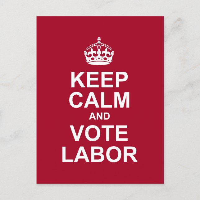 keep calm and vote labour postcard (Front)
