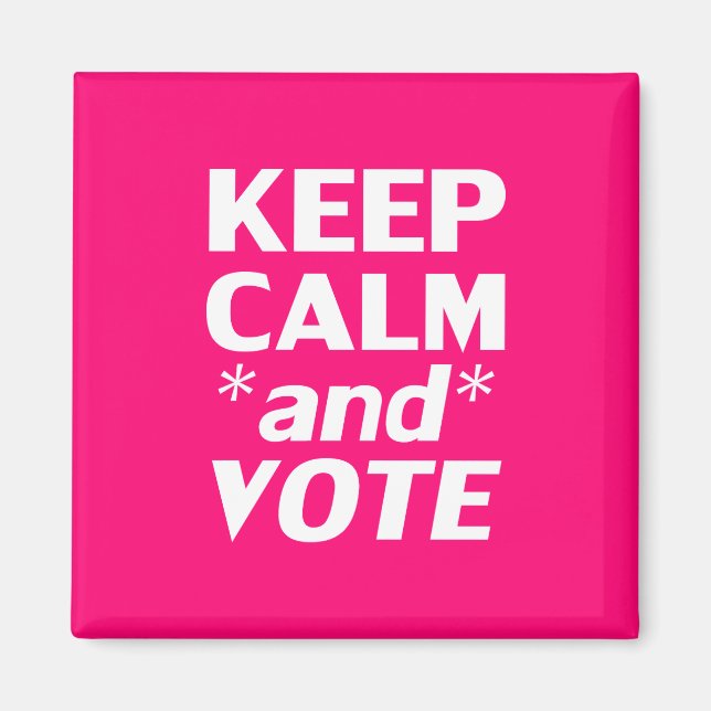 keep calm and vote modern typography hot pink magnet (Front)