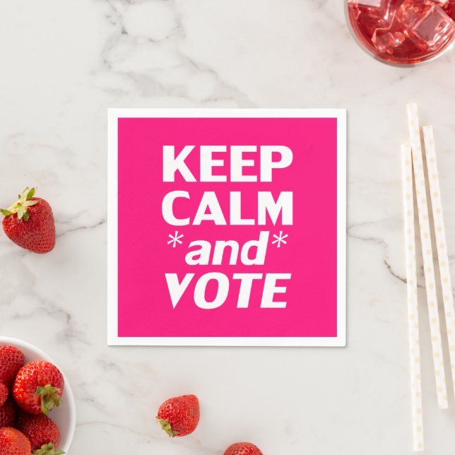 keep calm and vote modern typography hot pink napkin (Insitu)