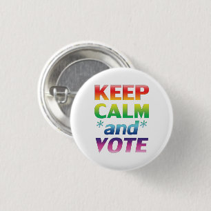 "keep calm and vote" Pride rainbow lgbtq 1 Inch Round Button