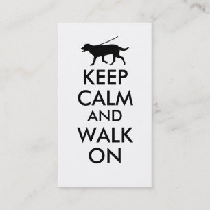 Keep Calm and Walk On Dog Walking Labrador Business Card