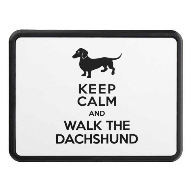 Keep Calm and Walk the Dachshund - Cute Doxie Trailer Hitch Cover (Front)