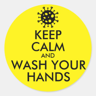Keep Calm And Wash Your Hands Coronavirus Classic Round Sticker