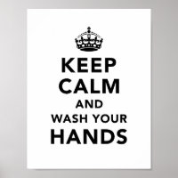 Keep Calm And Wash your Hands
