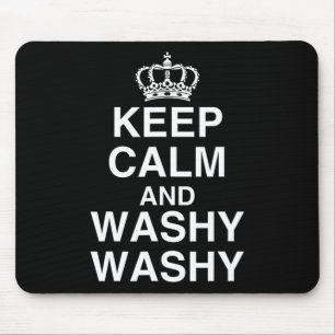 Keep Calm And Washy Washy Funny Cruise Ship Novelt Mouse Pad