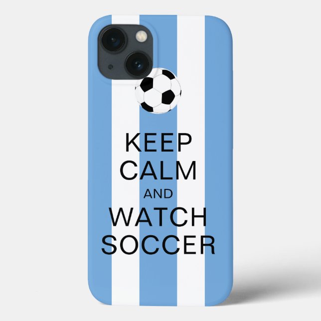Keep Calm and Watch Soccer Argentina Blue Stripes Case-Mate iPhone Case (Back)