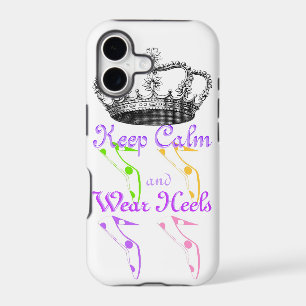 Keep Calm and Wear  High Heel Shoes