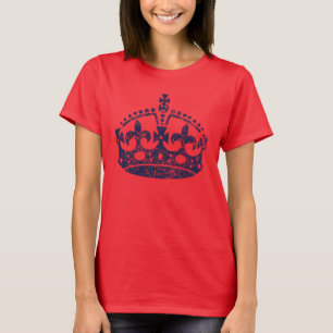 KEEP CALM AND Wear the Crown grunge Style T-Shirt