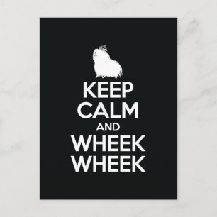 Keep Calm and Wheek Wheek Postcard