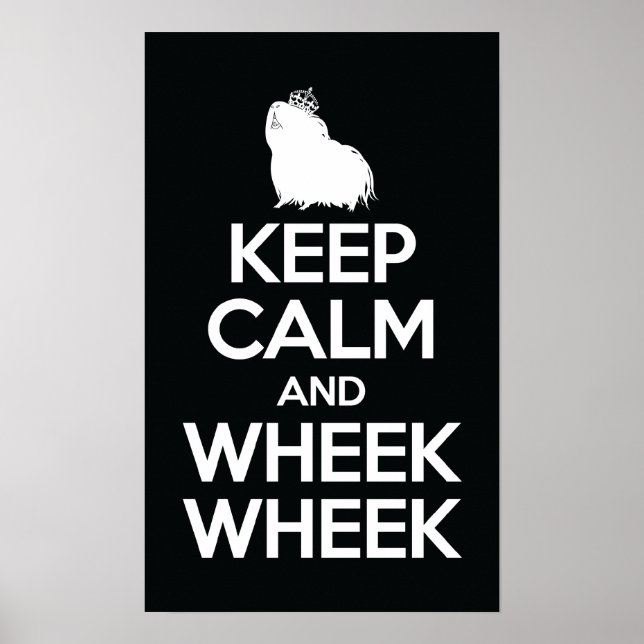 Keep Calm and Wheek Wheek Poster (Front)