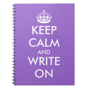 Keep calm and write on notebook Customizable