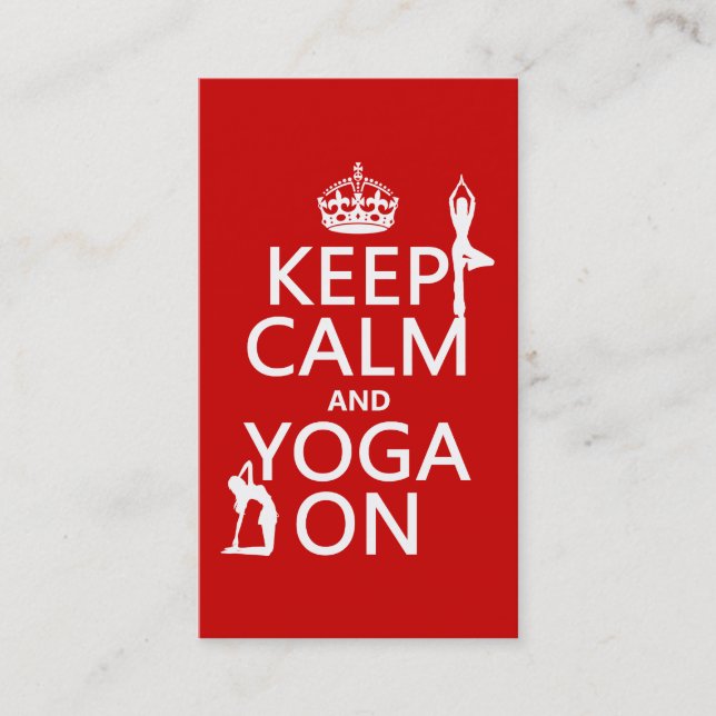 Keep Calm and Yoga On (customize colours) Business Card (Front)