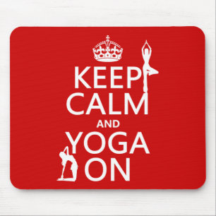 Keep Calm and Yoga On (customize colours) Mouse Pad