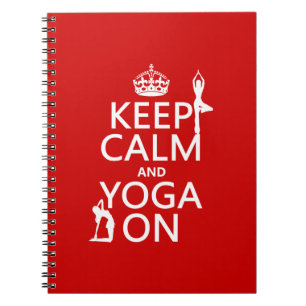 Keep Calm and Yoga On (customize colours) Notebook