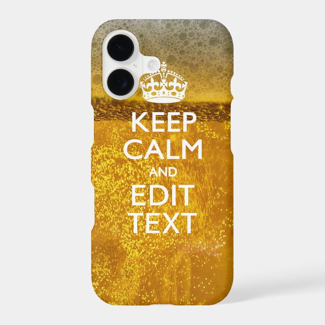 Keep Calm And Your Text for some Cold Beer (Back)