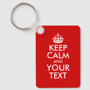 Keep Calm and Your Text Keychain