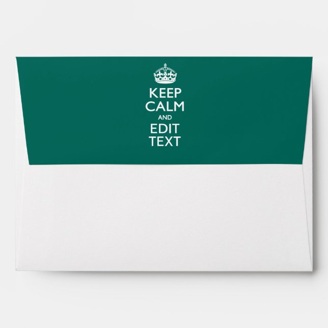Keep Calm And Your Text on Accent Turquoise Envelope (Back (Top Flap))