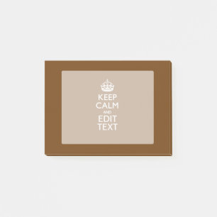 Keep Calm And Your Text on Brown Post-it Notes