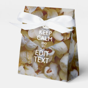 KEEP CALM AND Your Text on Popcorn Favor Box