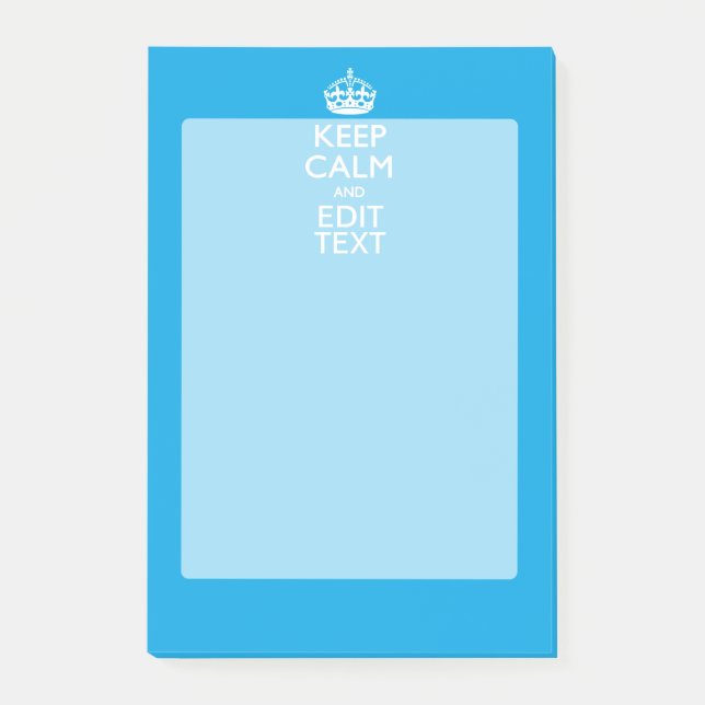 Keep Calm And Your Text on Sky Blue Post-it Notes (Front)